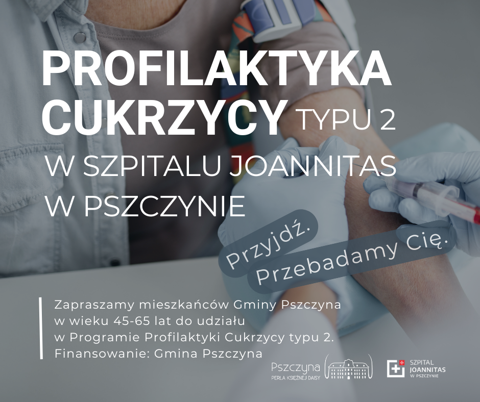 Bezpłatny Program Profilaktyki Cukrzycy typu 2 w 